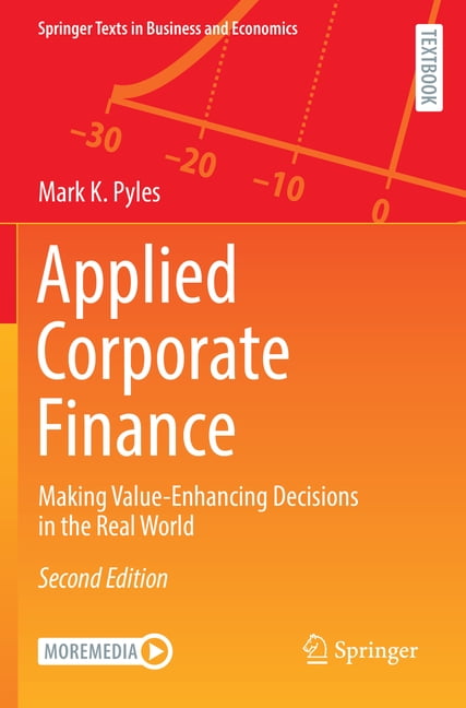 Springer Texts in Business and Economics Applied Corporate Finance ...