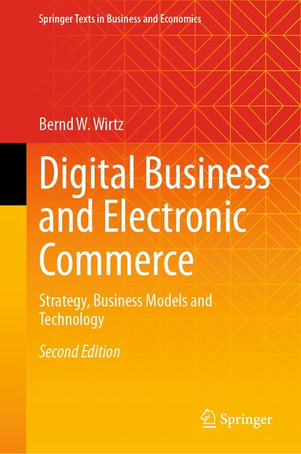 Springer Texts in Business and Economics Digital Business and ...