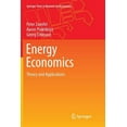 thumbnail image 1 of Springer Texts in Business and Economics Energy Economics: Theory and Applications, (Paperback), 1 of 1