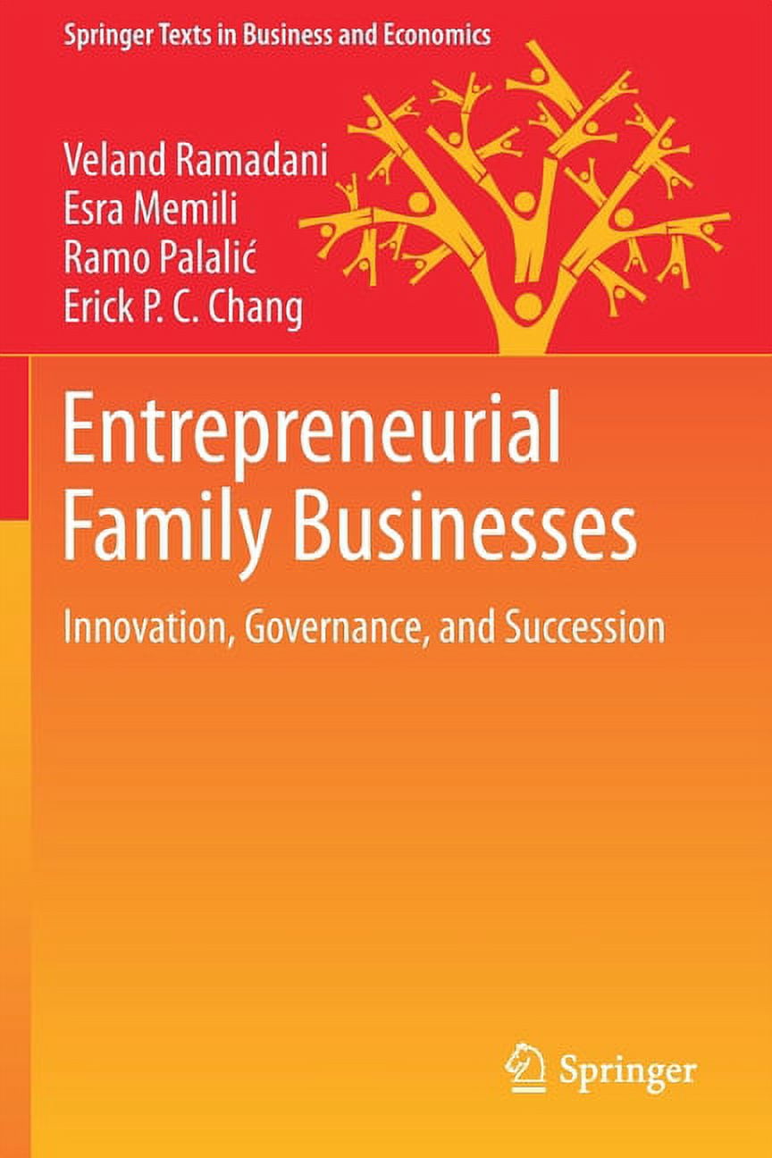Springer Texts in Business and Economics Entrepreneurial Family ...