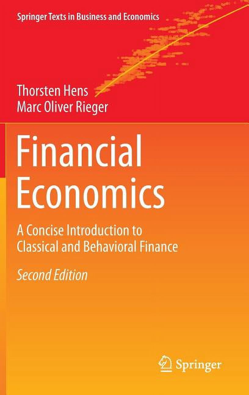 Springer Texts in Business and Economics Financial Economics: A Concise ...
