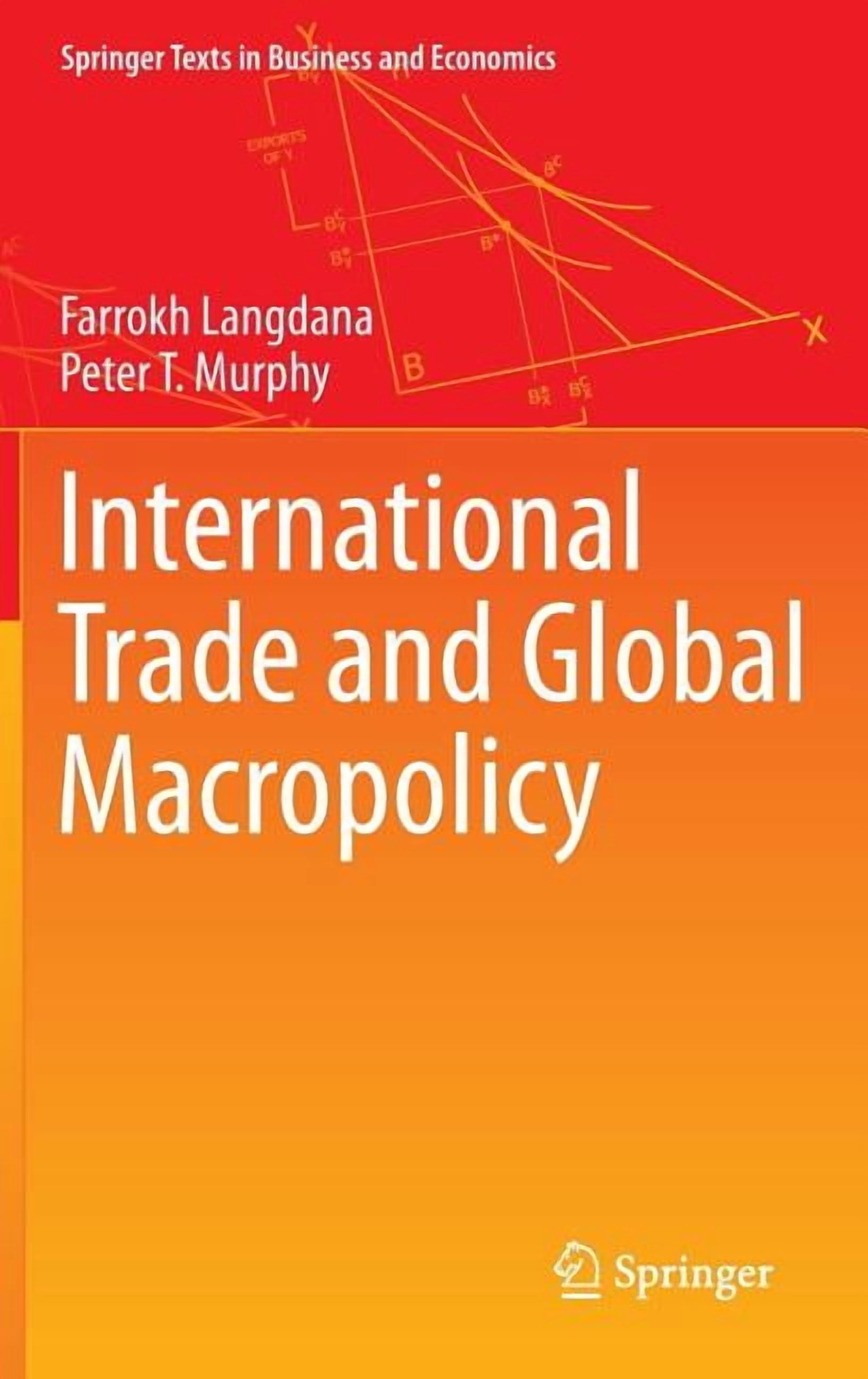 Springer Texts in Business and Economics International Trade and Global ...