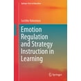 thumbnail image 1 of Springer Texts in Education Emotion Regulation and Strategy Instruction in Learning, (Paperback), 1 of 1