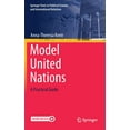 thumbnail image 1 of Springer Texts in Political Science and  Model United Nations: A Practical Guide, (Hardcover), 1 of 1