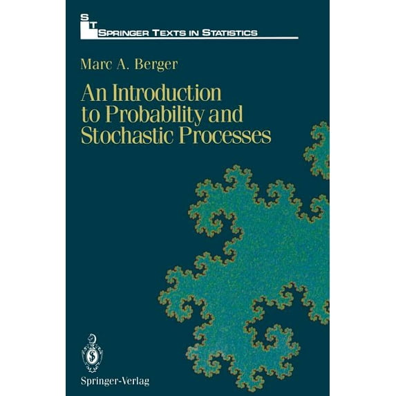 Springer Texts in Statistics An Introduction to Probability and Stochastic Processes, (Paperback)