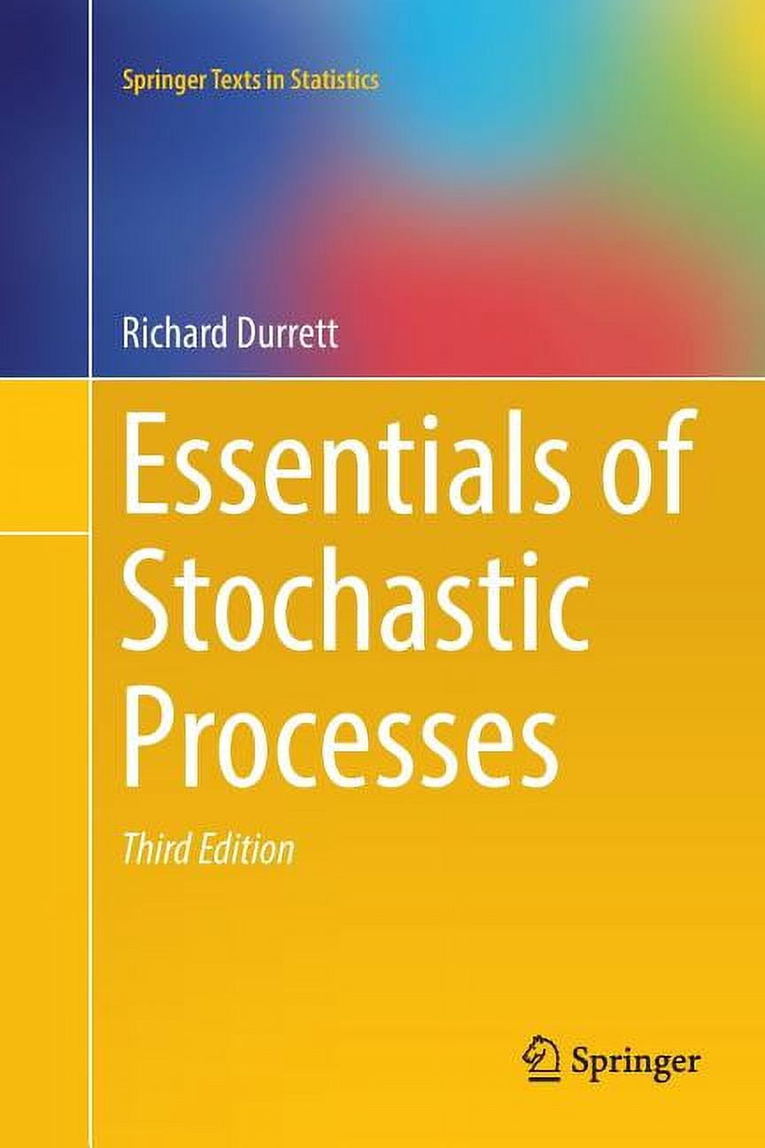 Springer Texts in Statistics: Essentials of Stochastic Processes (Paperback)