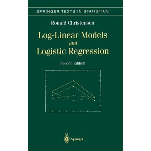 Pre-Owned Log-Linear Models and Logistic Regression (Hardcover) 0387982477 9780387982472