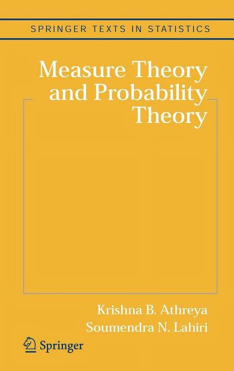 Springer Texts in Statistics Measure Theory and Probability Theory ...
