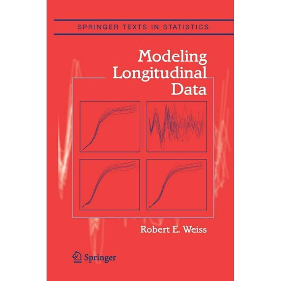 Springer Texts in Statistics Modeling Longitudinal Data, (Paperback)