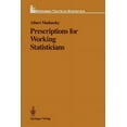thumbnail image 1 of Springer Texts in Statistics Prescriptions for Working Statisticians, (Paperback), 1 of 1