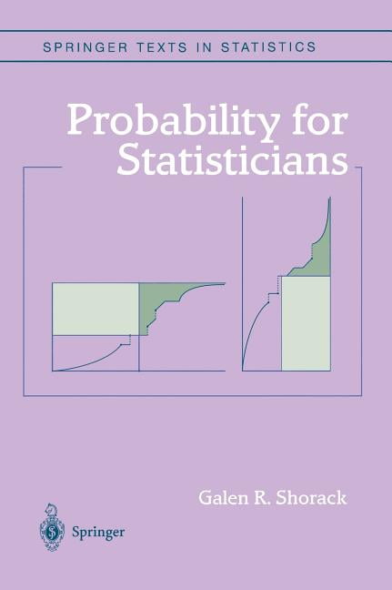 GALEN R SHORACK Springer Texts in Statistics Probability for Statisticians, (Hardcover)