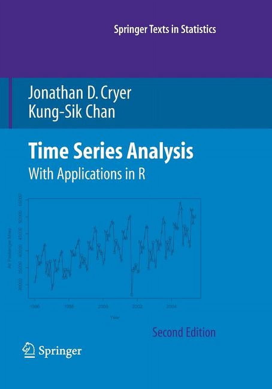 Springer Texts in Statistics Time Series Analysis: With Applications in ...