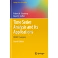 thumbnail image 1 of Springer Texts in Statistics Time Series Analysis and Its Applications: With R Examples, (Paperback), 1 of 1