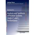 thumbnail image 1 of Springer Theses Analysis and Synthesis of Positive Systems Under ℓ1 and L1 Performance, (Paperback), 1 of 1