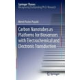 thumbnail image 1 of Springer Theses Carbon Nanotubes as Platforms for Biosensors with Electrochemical and Electronic Transduction, (Hardcover), 1 of 1