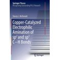 thumbnail image 1 of Springer Theses Copper-Catalyzed Electrophilic Amination of Sp2 and Sp3 C-H Bonds, (Paperback), 1 of 1