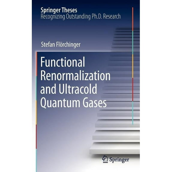 Springer Theses Functional Renormalization and Ultracold Quantum Gases, (Hardcover)
