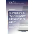 thumbnail image 1 of Springer Theses Nonequilibrium Phase Transitions in Driven Vortex Matter: The Reversible-Irreversible Transition, Dynamical Ordering, an, (Hardcover), 1 of 1