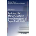 thumbnail image 1 of Springer Theses Optimized Dark Matter Searches in Deep Observations of Segue 1 with Magic, (Hardcover), 1 of 1