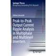 thumbnail image 1 of Springer Theses Peak-To-Peak Output Current Ripple Analysis in Multiphase and Multilevel Inverters, (Hardcover), 1 of 1