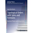 thumbnail image 1 of Springer Theses Topological Orders with Spins and Fermions: Quantum Phases and Computation, (Paperback), 1 of 1