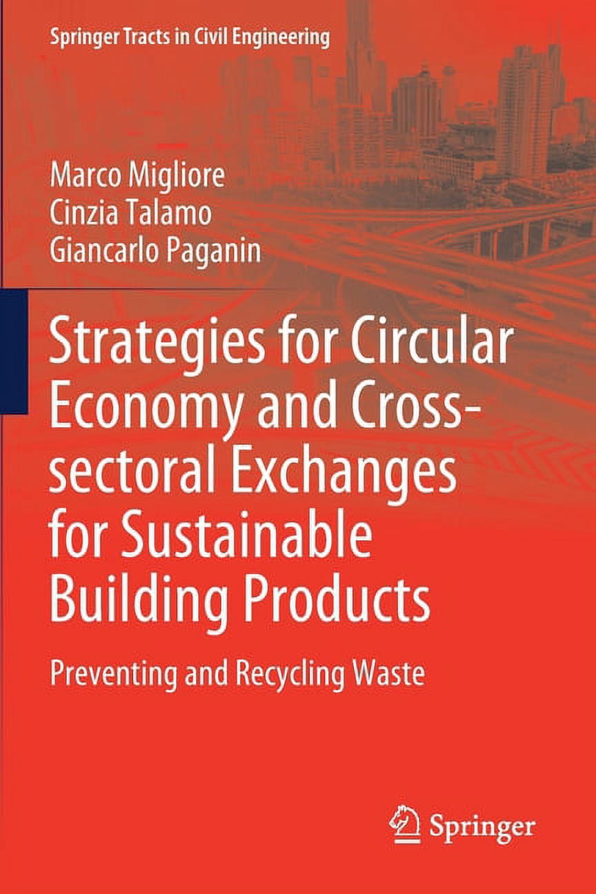 Springer Tracts in Civil Engineering Strategies for Circular Economy ...