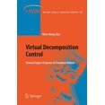 thumbnail image 1 of Springer Tracts in Advanced Robotics Virtual Decomposition Control: Toward Hyper Degrees of Freedom Robots, Book 60, (Paperback), 1 of 1