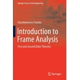 thumbnail image 1 of Springer Tracts in Civil Engineering Introduction to Frame Analysis: First and Second Order Theories, (Paperback), 1 of 1