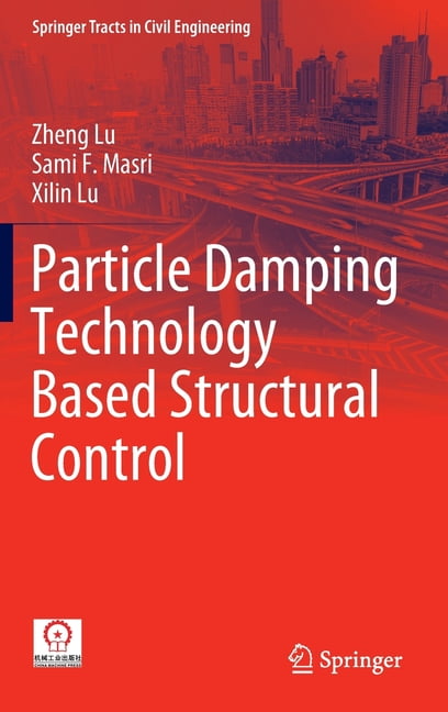 Springer Tracts in Civil Engineering Particle Damping Technology Based ...