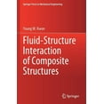 thumbnail image 1 of Springer Tracts in Mechanical Engineerin Fluid-Structure Interaction of Composite Structures, (Paperback), 1 of 1