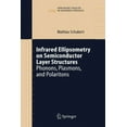 thumbnail image 1 of Springer Tracts in Modern Physics Infrared Ellipsometry on Semiconductor Layer Structures: Phonons, Plasmons, and Polaritons, Book 209, (Paperback), 1 of 1
