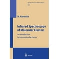 thumbnail image 1 of Springer Tracts in Modern Physics Infrared Spectroscopy of Molecular Clusters: An Introduction to Intermolecular Forces, Book 176, (Paperback), 1 of 1