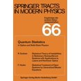 thumbnail image 1 of Springer Tracts in Modern Physics Quantum Statistics in Optics and Solid-State Physics, Book 66, (Paperback), 1 of 1