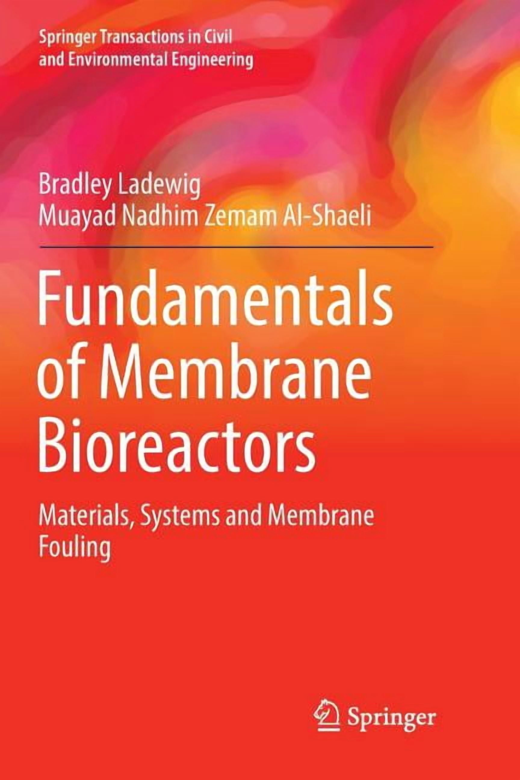 Springer Transactions in Civil and Envir Fundamentals of Membrane ...