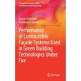 thumbnail image 1 of Springer Transactions in Civil and Envir Performance of Combustible FaÃ§ade Systems Used in Green Building Technologies Under Fire, (Hardcover), 1 of 1