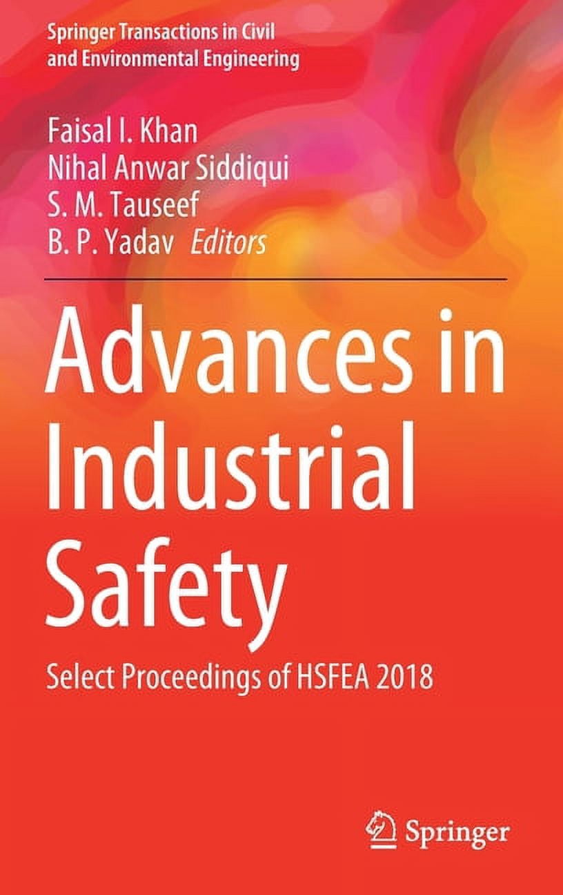 Springer Transactions in Civil and Envir Advances in Industrial Safety ...