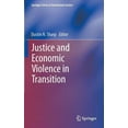 thumbnail image 1 of Springer Transitional Justice Justice and Economic Violence in Transition, Book 5, (Hardcover), 1 of 1