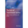 thumbnail image 1 of Springer Transitional Justice The Arts of Transitional Justice: Culture, Activism, and Memory After Atrocity, Book 6, (Hardcover), 1 of 1