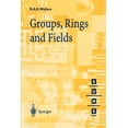 thumbnail image 1 of Springer Undergraduate Mathematics Groups, Rings and Fields, (Paperback), 1 of 3