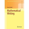 thumbnail image 1 of Springer Undergraduate Mathematics Mathematical Writing, (Paperback), 1 of 1