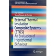 thumbnail image 1 of Springerbriefs in Applied Sciences and T External Thermal Insulation Composite Systems (Etics): An Evaluation of Hygrothermal Behaviour, (Paperback), 1 of 1