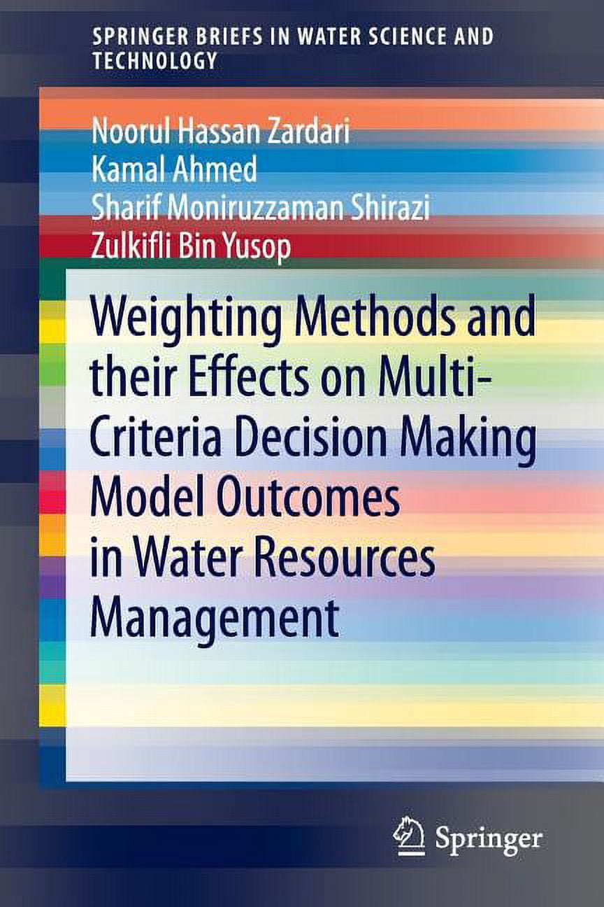 Springerbriefs in Water Science and Tech Weighting Methods and Their ...
