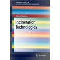 thumbnail image 1 of Springerbriefs in Applied Sciences and T Incineration Technologies, (Paperback), 1 of 1