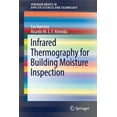 thumbnail image 1 of Springerbriefs in Applied Sciences and T Infrared Thermography for Building Moisture Inspection, (Paperback), 1 of 1