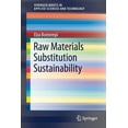 thumbnail image 1 of Springerbriefs in Applied Sciences and T Raw Materials Substitution Sustainability, (Paperback), 1 of 1