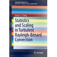 thumbnail image 1 of Springerbriefs in Applied Sciences and T Statistics and Scaling in Turbulent Rayleigh-BÃ©nard Convection, (Paperback), 1 of 1