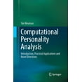 thumbnail image 1 of Springerbriefs in Complexity Computational Personality Analysis: Introduction, Practical Applications and Novel Directions, (Paperback), 1 of 1