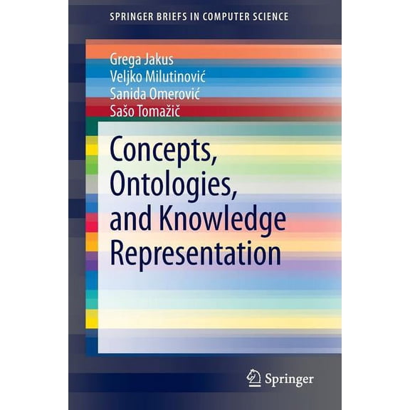 Springerbriefs in Computer Science Concepts, Ontologies, and Knowledge Representation, (Paperback)