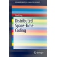 thumbnail image 1 of Springerbriefs in Computer Science Distributed Space-Time Coding, (Paperback), 1 of 1