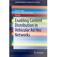 thumbnail image 1 of Springerbriefs in Computer Science Enabling Content Distribution in Vehicular AD Hoc Networks, (Paperback), 1 of 1